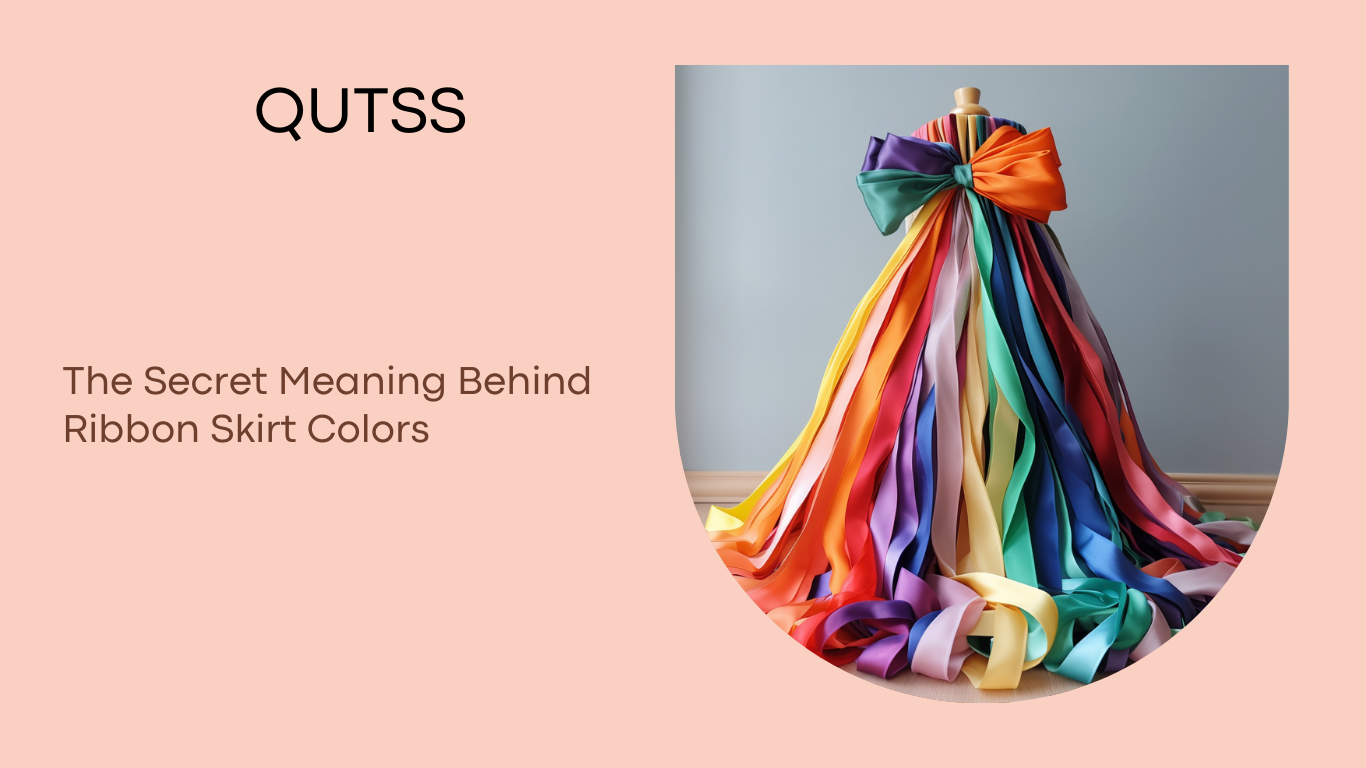 The Secret Meaning Behind Ribbon Skirt Colors Ribbon Skirt